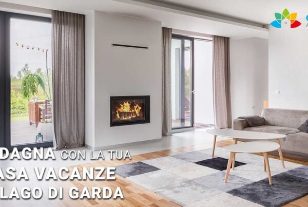 Guadagna con la tua casa vacanze sul lago di Garda | Sfrutta al meglio la tua casa vacanze sul lago di Garda e inizia a guadagnare!